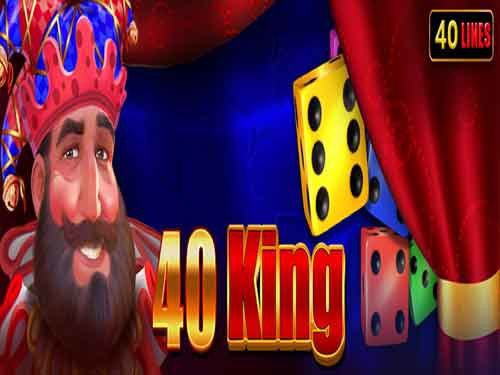 40 King Slot