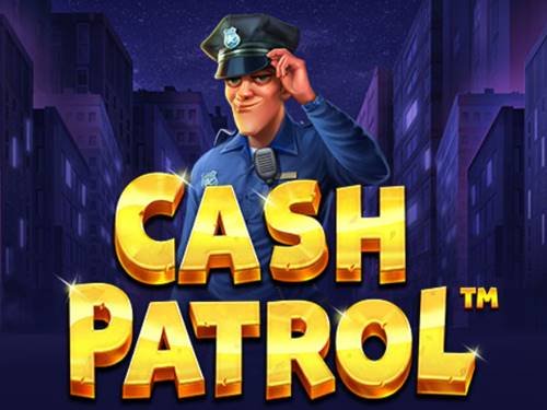 Cash Patrol Slot by Pragmatic Play