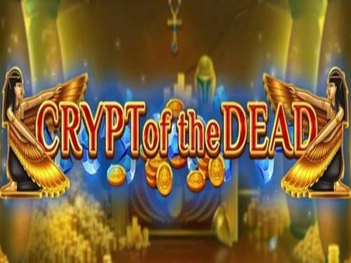 Crypt Of The Dead Slot by Blueprint Gaming