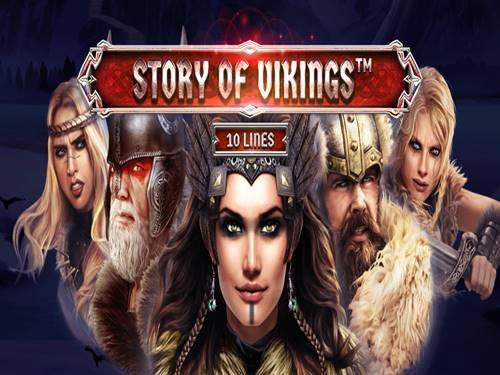 Story Of Vikings 10 Lines Slot by Spinomenal