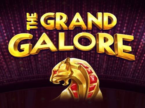 The Grand Galore Slot by ELK Studios