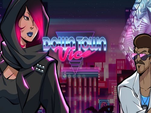 Downtown Vice Slot by Bla Bla Bla Studious