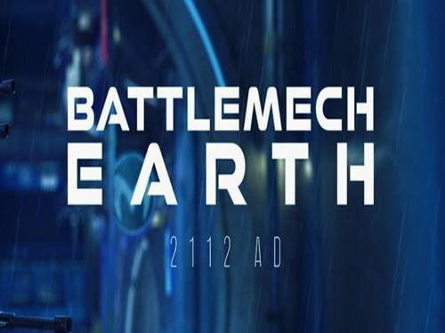 Battlemech: Earth Slot by Maverick