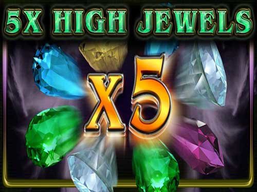 5X High Jewels Slot