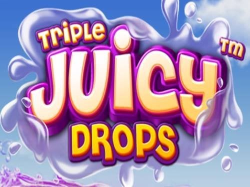 Triple Juicy Drops Slot by Betsoft