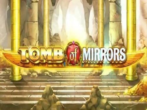 Tomb Of Mirrors Slot by Leander Games