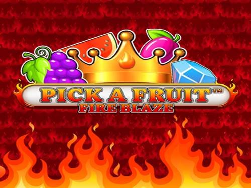 Pick A Fruit Fire Blaze Slot by Spinomenal