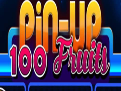 Pin-Up 100 Fruits Slot by Belatra Games