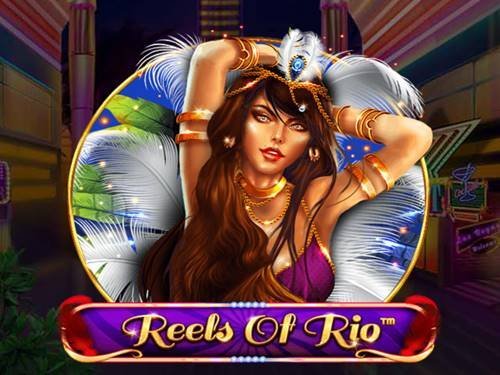 Reels Of Rio Slot by Spinomenal