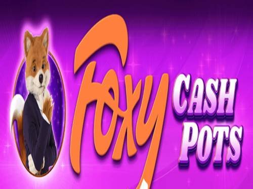 Foxy Cashpots Slot by Inspired Gaming