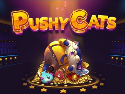 Pushy Cats Slot by Yggdrasil