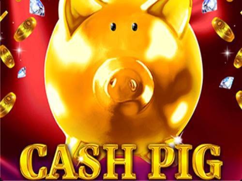 Cash Pig Slot by Booming Games