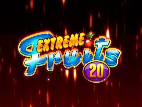 Extreme Fruits 20 Slot by Playtech