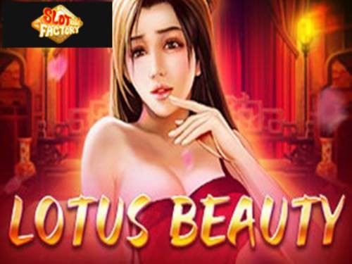 Lotus Beauty Slot by Slot Factory
