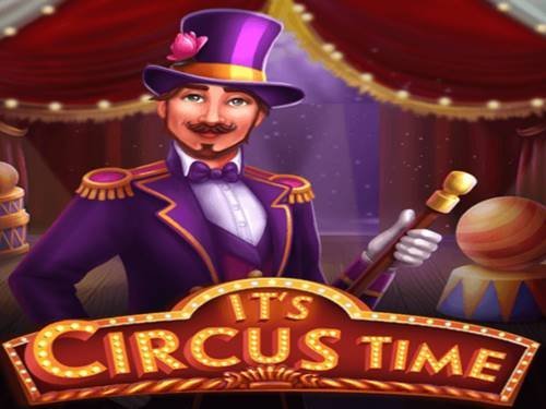 It's Circus Time Slot by Getta Gaming