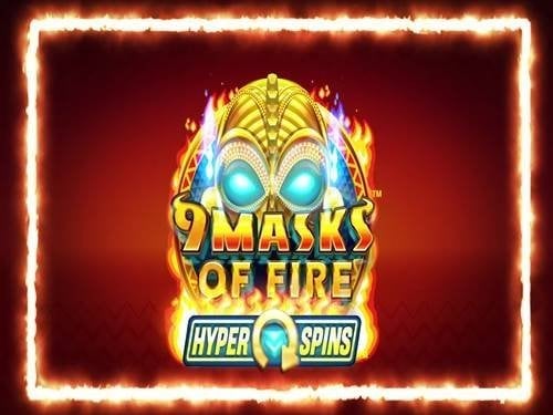 9 Masks Of Fire HyperSpins Slot by Gameburger Studios