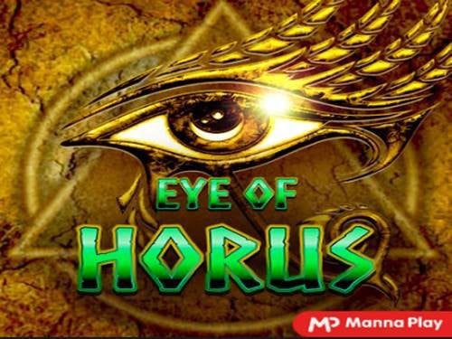 Eye Of Horus Slot by Manna Play