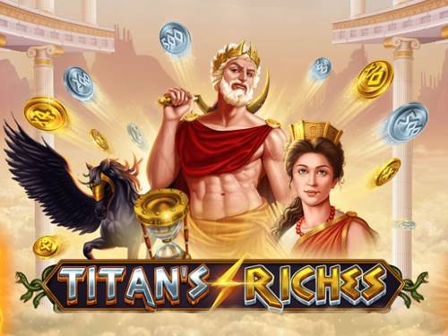 Titan's Riches Slot by Pariplay