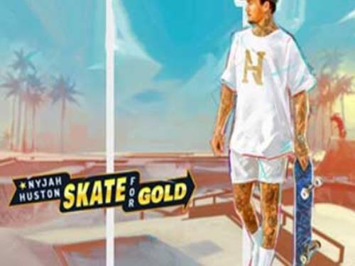 Nyjah Huston - Skate For Gold Slot by Play'n GO