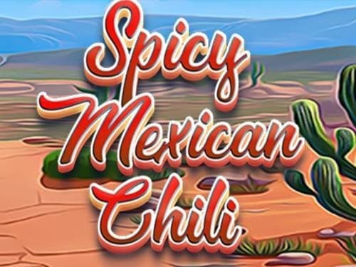 Spicy Mexican Chili Slot by Urgent Games