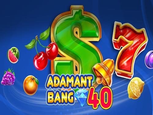 Adamant Bang 40  Slot by Pateplay