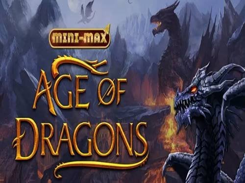 Age Of Dragons Mini-Max Slot by Kalamba Games