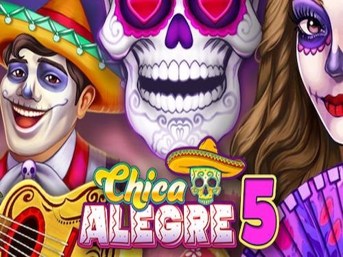 Chica Alegre 5 Slot by Pateplay