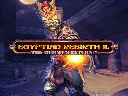 Egyptian Rebirth II - The Mummy's Return Slot by Spinomenal