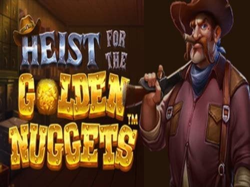 Heist For The Golden Nuggets Slot by Pragmatic Play