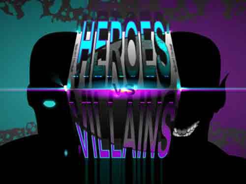 Heroes Vs Villains Slot
