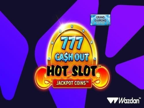 Hot Slot 777 Cash Out by Wazdan