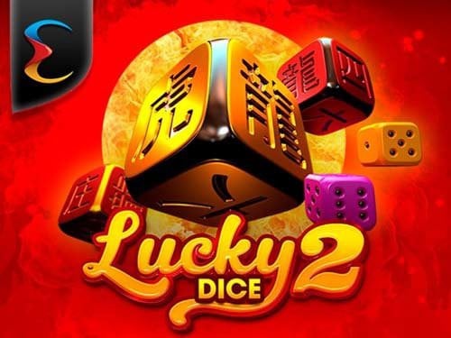 Lucky Dice 2 Slot