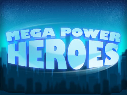 Mega Power Heroes Slot