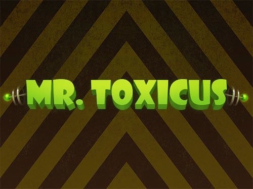 Mr. Toxicus Slot