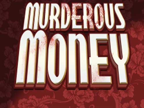 Murderous Money Slot
