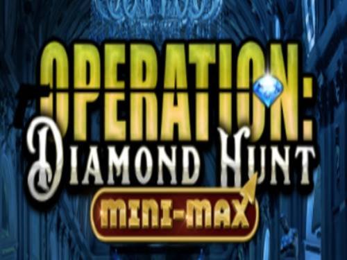 Operation: Diamond Hunt Mini-Max Slot by Kalamba Games