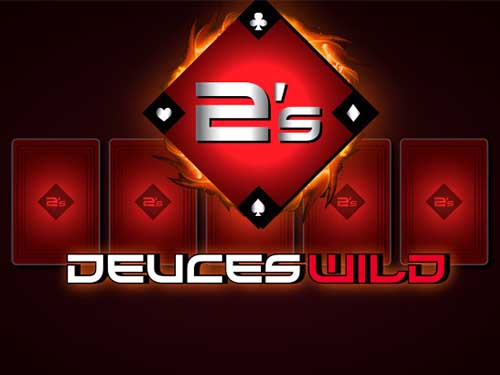 Deuces Wild Single Hand