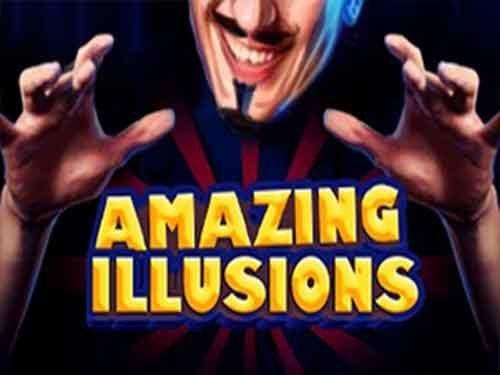 Amazing Illusions Slot
