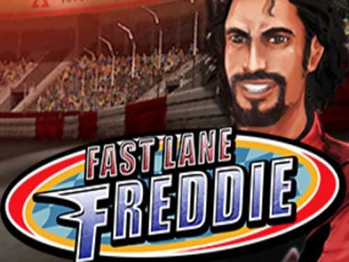 Fast lane Freddie Slot