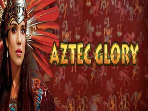 Aztec Glory Slot