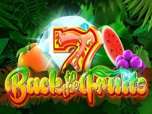 Back To The Fruits Slot