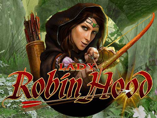 Lady Robin Hood Slot