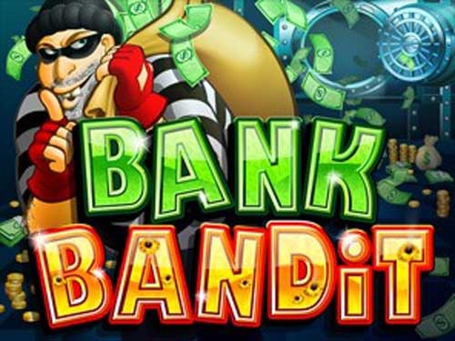 Bank Bandit Slot