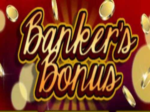 Banker's Bonus Slot