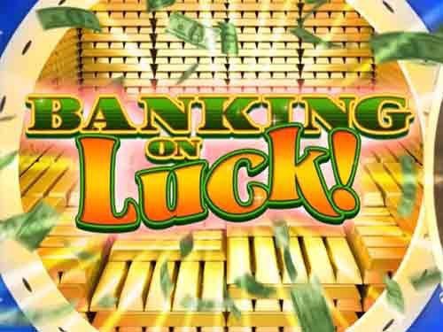 Banking on Luck Slot