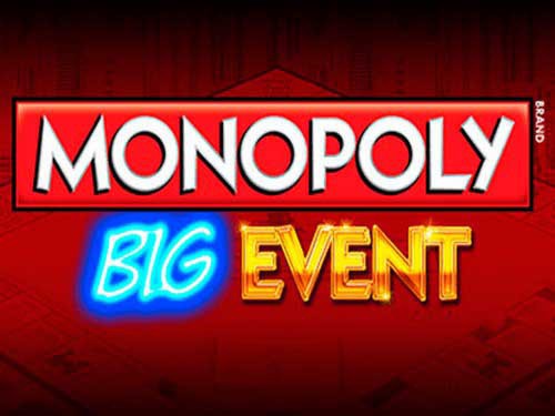 Monopoly Big Event Slot