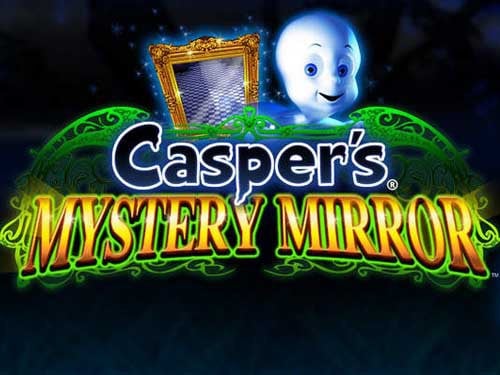 Casper's Mystery Mirror Slot