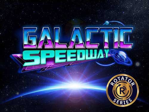 Galactic Speedway Slot