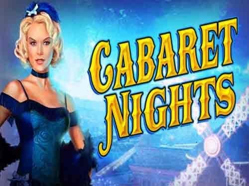 Cabaret Nights Slot