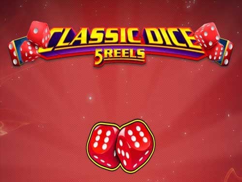 Classic Dice 5 Reels Slot